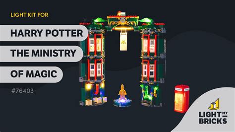 LIGHT MY BRICKS Harry Potter The Ministry Of Magic 76403 Light Kit