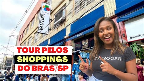 TOUR PELOS SHOPPINGS DO BRÁS SP SHOPPING VAUTIER POPULAR FORNECEDORES