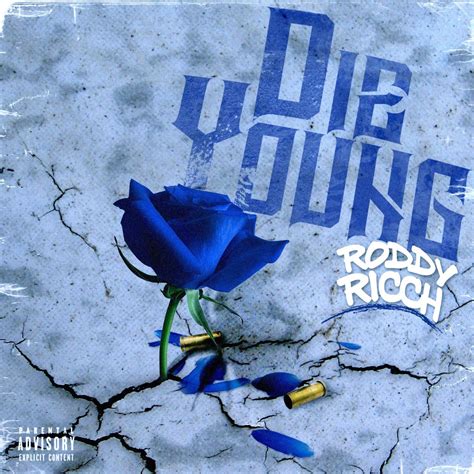 That New Song | Roddy Rich - Die Young