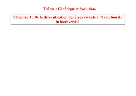 Thème Génétique Et évolution Chapitre 3 De La Diversification