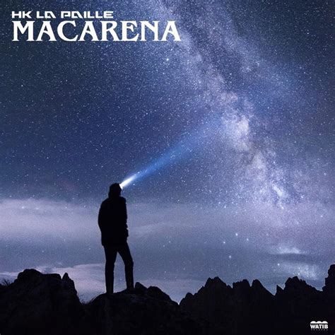 Hk La Paille Macarena Lyrics Genius Lyrics