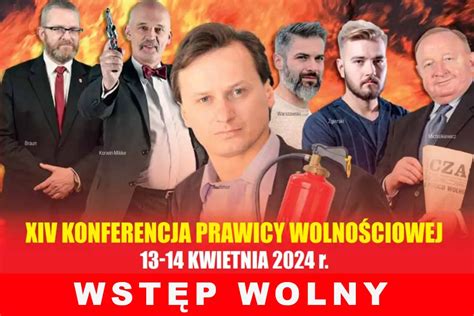 Prawicowe przesilenie XIV Konferencja Prawicy Wolnościowej już za