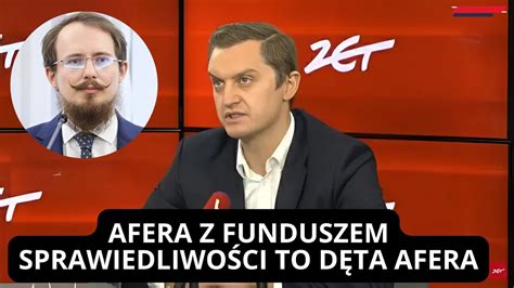 Sebastian Kaleta Afera Z Funduszem Sprawiedliwo Ci To D Ta Afera Youtube