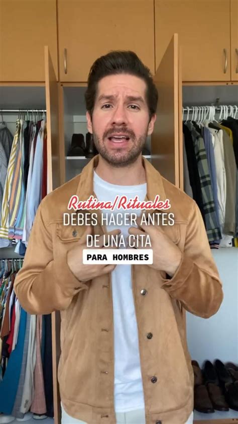 Rutina Rituales DEBES HACER EN UNA CITA Para Hombres Ropa Para