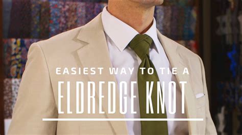 How To Tie The Eldredge Knot For Beginners Tie Knot Tutorial Youtube