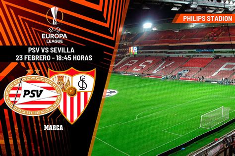 Europa League PSV Sevilla horario y dónde ver hoy en TV y online el