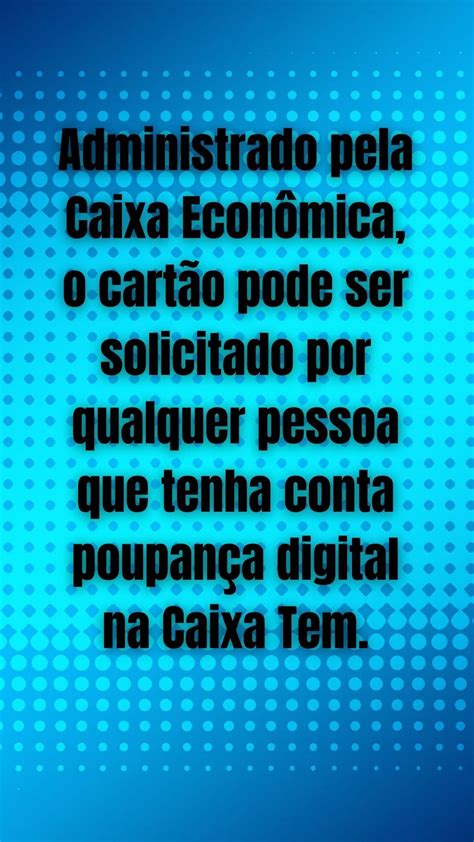 Cartão De Crédito Caixa Tem Veja Como Conseguir