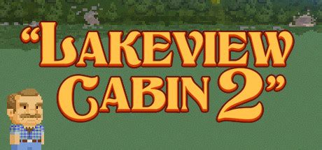 Lakeview Cabin 2 - Episode 2 True Ending Guide - MGW