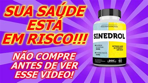 SINEDROL FUNCIONA SINETROL PARA QUE SERVE SINEDROL QUAL O PREÇO