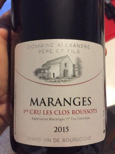 Alexandre Pere Fils Maranges Er Cru Les Clos Roussots Vivino Us