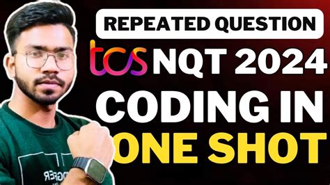 Complete Tcs Nqt Coding Question In One Shot Watch This Before Tcs