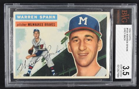 Lot Detail Warren Spahn Topps Baseball Card Bgs Vg