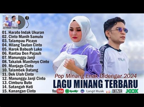 Lagu Minang Terbaru 2024 Terbaik Pop Minang Terpopuler 2024 Full