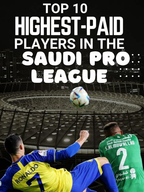 Top Highest Paid Players In The Saudi Pro League