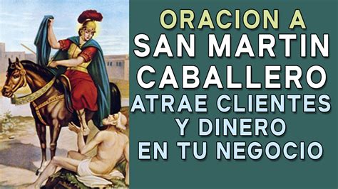 San Martin Caballero Oracion Para El Dinero Y Tu Negocio Artofit