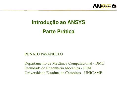 Ppt Curso De Introdu O Ao Ansys Parte Pr Tica Powerpoint