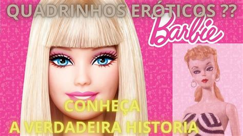 A Origem da Barbie em Detalhes Como uma Ideia se Tornou um Ícone