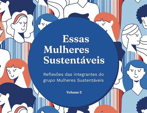 Obra Traz Artigos De Mulheres Sobre Sustentabilidade ViaVerde News