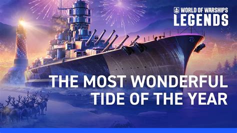 The Most Wonderful Tide Of The Year World Of Warships Legends YouTube