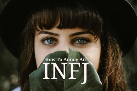 The Top 5 Ways To Annoy An Infj Introvert Spring