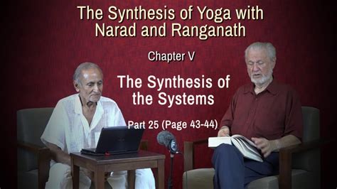 The Synthesis Of Yoga With Narad And Ranganath Part Pg