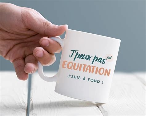 Tasse personnalisée J peux pas j ai equitation Cadeaux