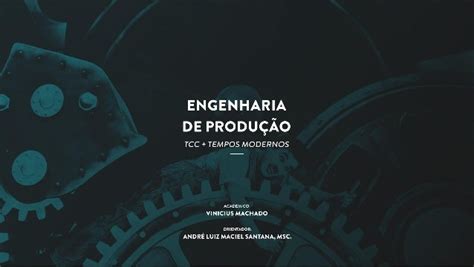 Apresentação Tcc Engenharia De Produção 2016