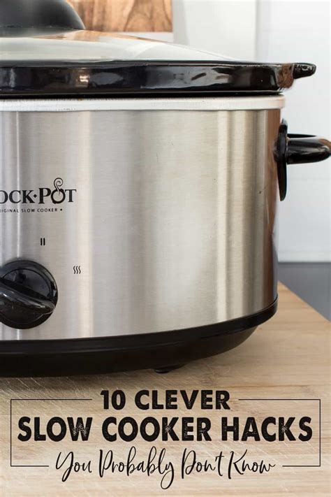 10 Clever Slow Cooker Hacks You Probably Don T Know Slow Cooker Hacks Slow Cooker Cooker