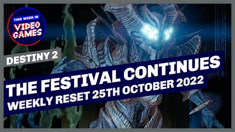 Destiny Weekly Reset More Festival Of The Lost Plus Nightfall