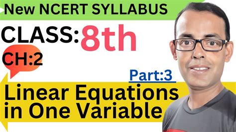 Class Maths Ch Linear Equations In One Variable New Ncert