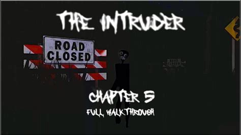 Roblox The Intruder Chapter 5 Satan S Lodge Full Walkthrough