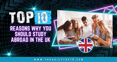 Top Reasons Why You Should Study Abroad In The Uk