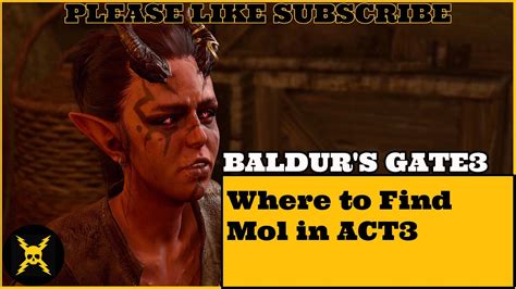 Baldur S Gate 3 Where To Find Mol In Baldur S Gate 3 ACT3 YouTube