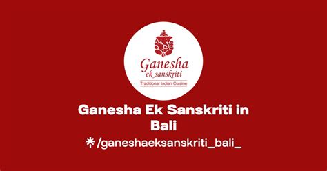 Ganesha Ek Sanskriti In Bali Instagram Linktree