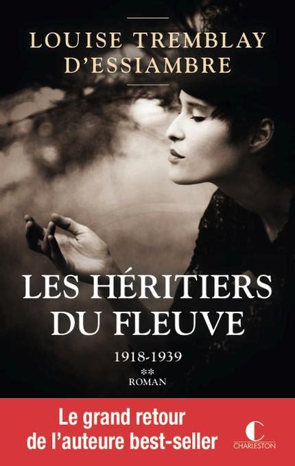 Les héritiers du fleuve Intégrale vol 2 Tomes 3 et 4 1918 1939