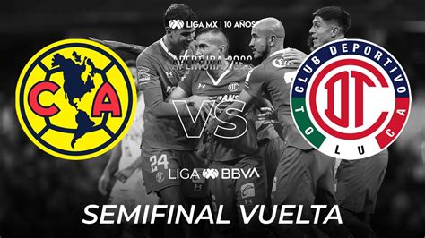 Resumen Y Goles Am Rica Vs Toluca L Liga Bbva Mx Apertura