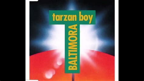 Baltimora Tarzan Boy Extended 1993 Remix Youtube