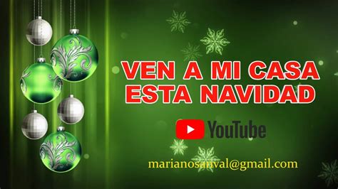 Ven A Mi Casa Esta Navidad Versi N Karaoke Instrumental Youtube