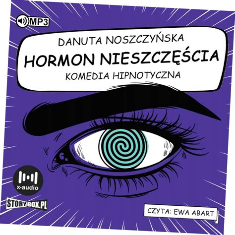 Hormon Nieszczęścia Danuta Noszczyńska Niska cena na Allegro pl