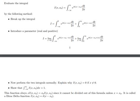 Evaluate The Integral Ixx0∫−∞∞eikx−x02πdk By