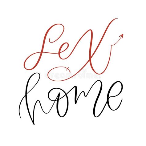 Sex Home Stay Home Concept Hand Lettering Poster Modern Brush Calligraphy Stock Vector