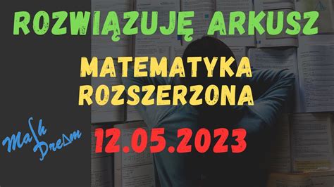 Rozwiązania matury rozszerzonej z matematyki OBIE FORMUŁY 12 05 MATURA