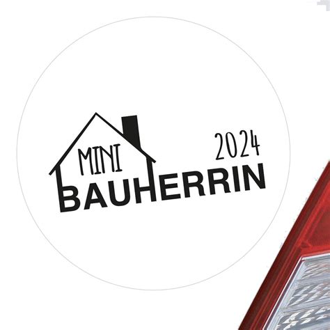 Huuraa Aufkleber Mini Bauherrin 2024 Haus Sticker 10cm mit Motiv für