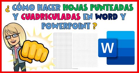 ¿cÓmo Hacer Hojas Punteadas Y Cuadriculadas En Word Y Powerpoint Imagenes Educativas