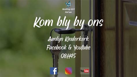 Handelinge Aanlyn Kom Bly By Ons Kinderkerk YouTube