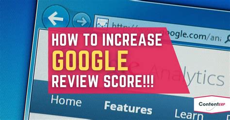 How To Increase Google Review Score ContentERP