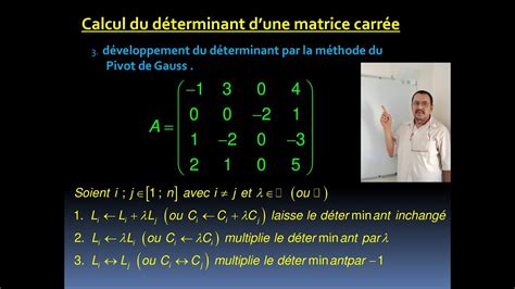 Calcul du déterminant d une matrice carrée par la méthode du Pivot de