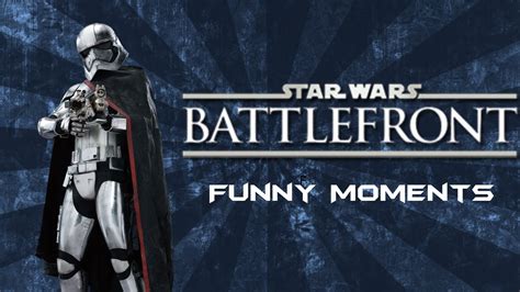 Star Wars Battlefront Funny Moments Youtube