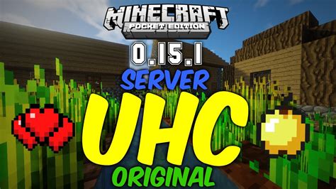 Server De Uhc Original Como Pc Minecraft Pe 0151 0150 ¡el