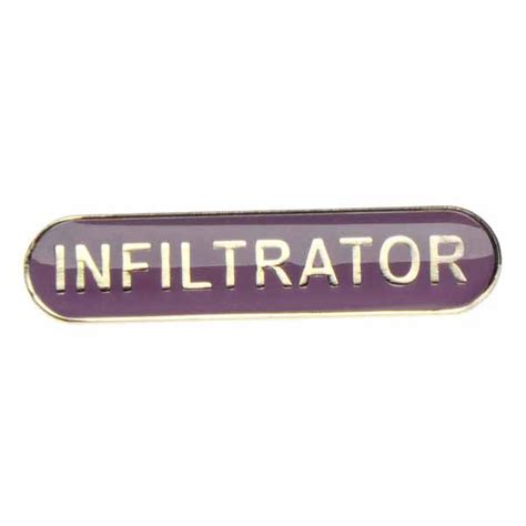 Infiltrator Badge Of Honour Present Indicative